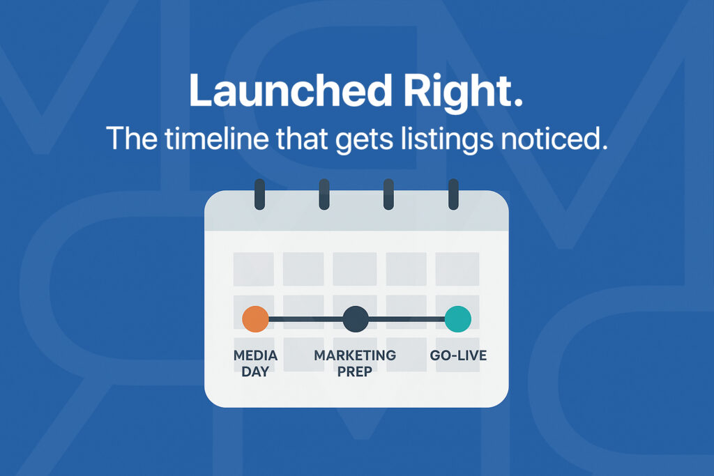 Listing Launch Timeline: Prep Like a Pro